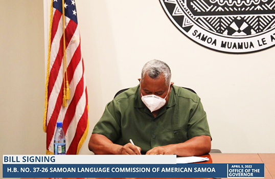 Gov. Lemanu P.S. Mauga signing bill creating Samoan Language Commission 
