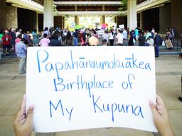 Sign at the Papahanaumokuakea fishing Means Food rally.  It says, "Papahanaumokuakea Birthplace of My Kupuna"