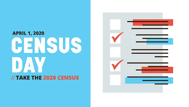 April 1 is Census Day, Get counted