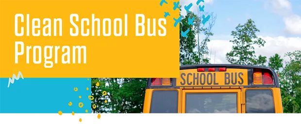 Clean School Bus program