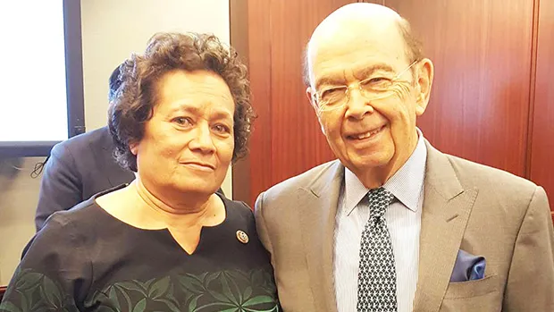Congresswoman Aumua Amata with U.S. Commerce Secretary, Wilbus Ross