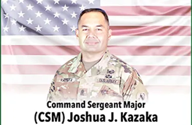 Command Sergeant Major Joshua J. Kazaka