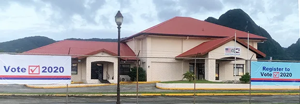 Election Office in Tafuna with Election 2020 banners