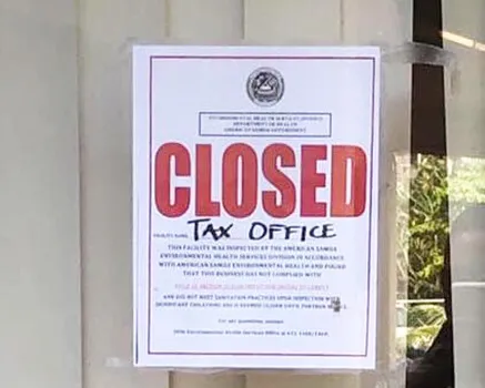 Pictured is a notice posted by DOH this past Wednesday at the Tax Office, saying closed